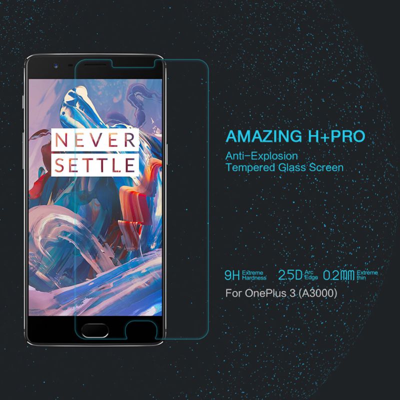 Nillkin Amazing H+ Pro tempered glass screen protector for Oneplus 3 / 3T (A3000 A3003 A3005 A3010) order from official NILLKIN store