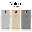 Nillkin Nature Series TPU case for Oneplus 3 / 3T (A3000 A3003 A3005 A3010) order from official NILLKIN store