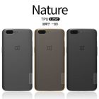 Nillkin Nature Series TPU case for Oneplus 5 (A5000 A5003 A5005) order from official NILLKIN store
