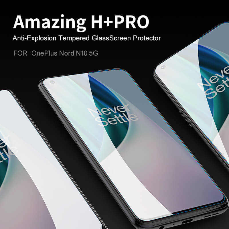 Nillkin Amazing H+ Pro tempered glass screen protector for Oneplus Nord N10 5G, Oneplus Nord N200 5G order from official NILLKIN store