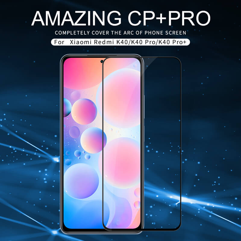 Nillkin Amazing CP+ Pro tempered glass screen protector for Xiaomi Redmi K40, K40 Pro, K40 Pro Plus (K40 Pro+), Poco F3, Mi11i (Mi 11i), Mi11X, Mi 11 X Pro order from official NILLKIN store