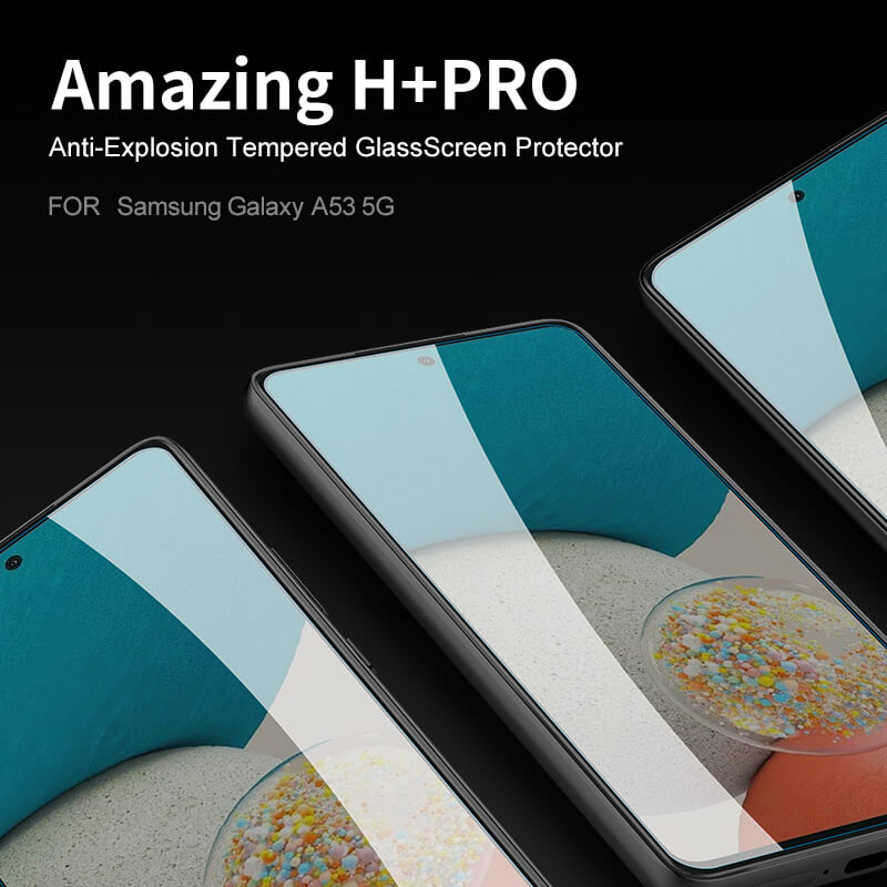 Nillkin Amazing H+ Pro tempered glass screen protector for Samsung Galaxy A53 5G order from official NILLKIN store