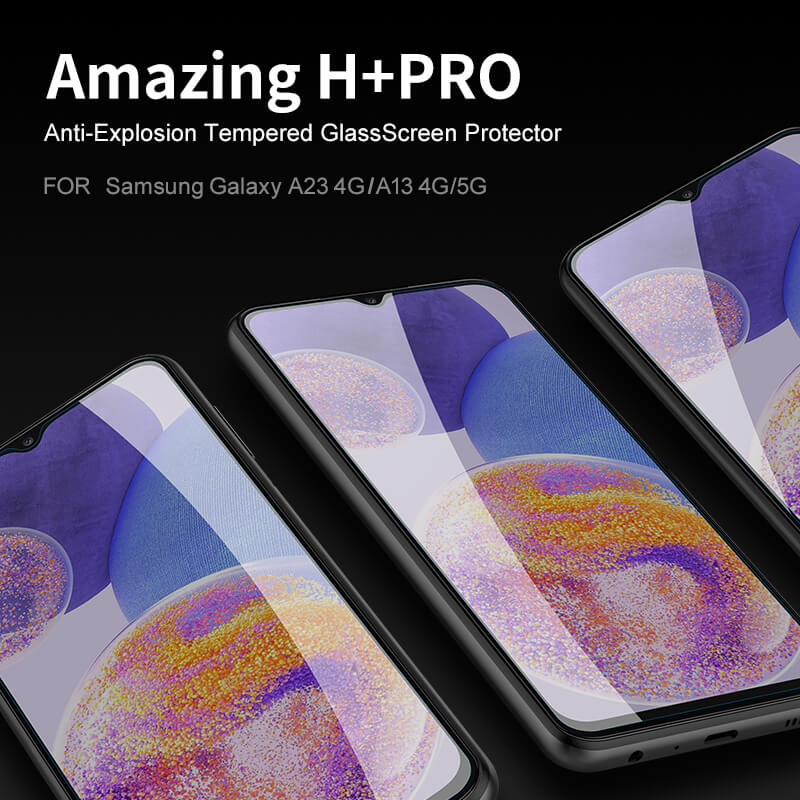 Nillkin Amazing H+ Pro tempered glass screen protector for Samsung Galaxy A23 4G (A23 5G), Samsung Galaxy A13 4G, A13 5G order from official NILLKIN store
