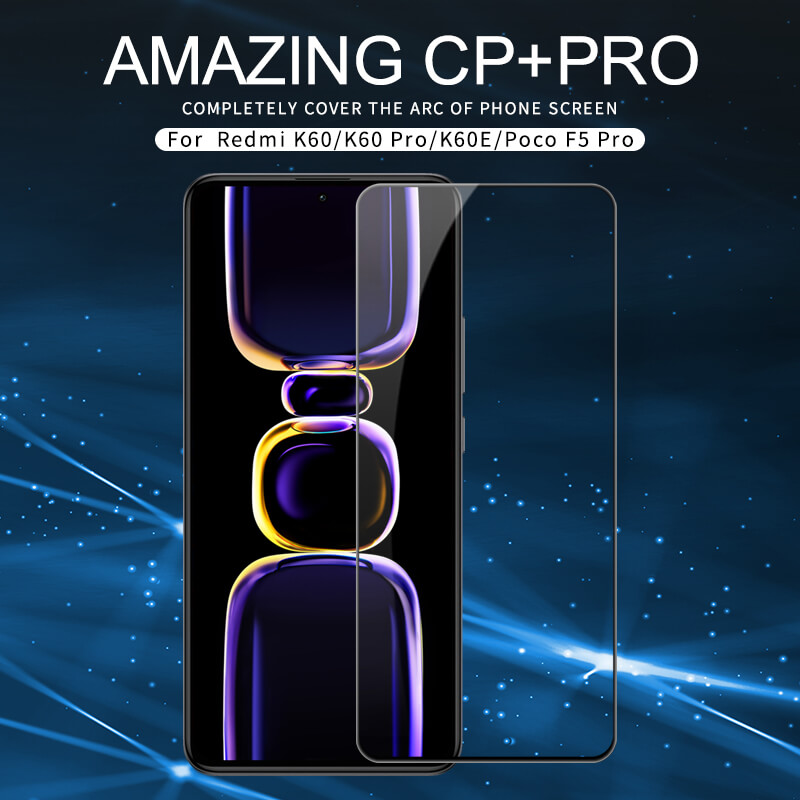 Nillkin Amazing CP+ Pro tempered glass screen protector for Xiaomi Redmi K60, K60 Pro, K60E, Xiaomi Poco F5 Pro official NILLKIN store Nillkin Amazing CP+ Pro tempered glass screen protector for Xiaomi Redmi K60, K60 Pro, K60E, Xiaomi Poco F5 Pro order from official NILLKIN store