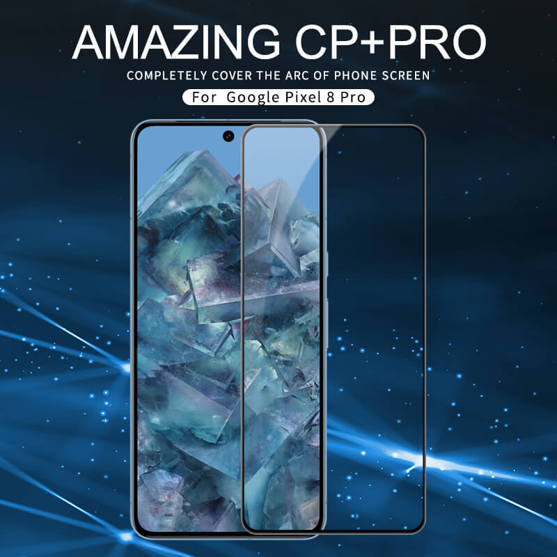 Nillkin Amazing CP+ Pro tempered glass screen protector for Google Pixel 8 Pro order from official NILLKIN store